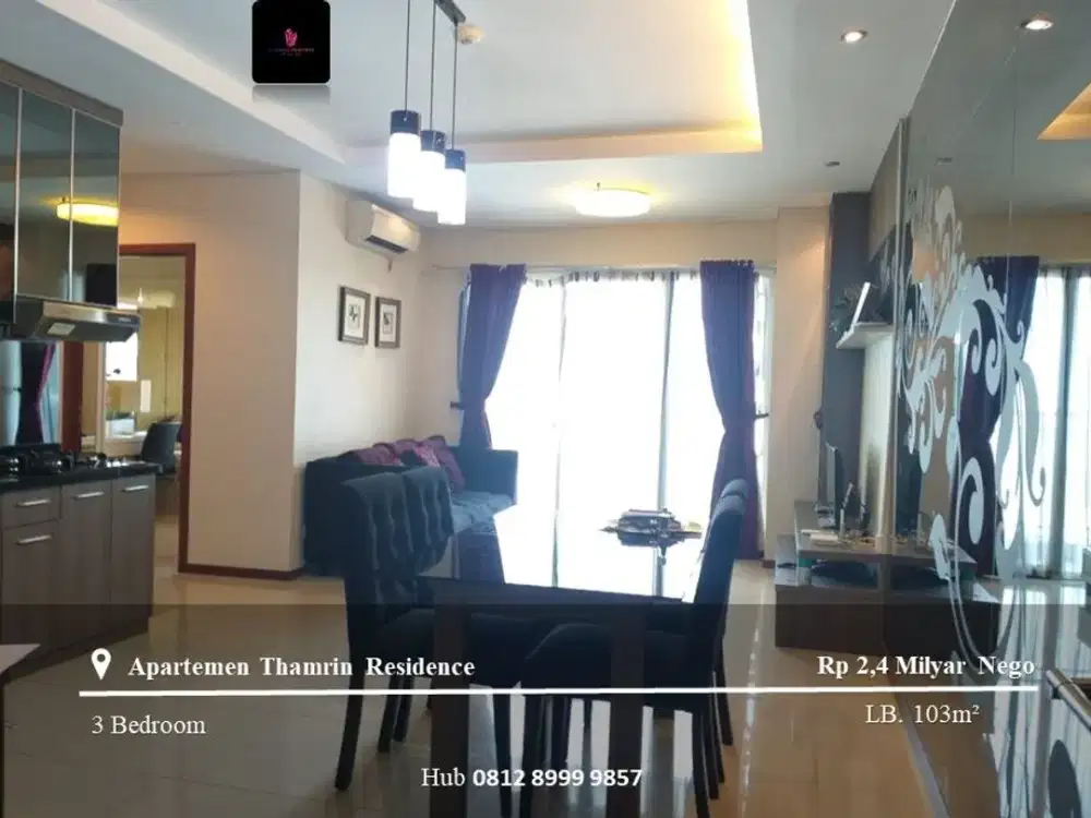 Dijual Apartement Thamrin Residence Mid Floor 3BR Full Furnished