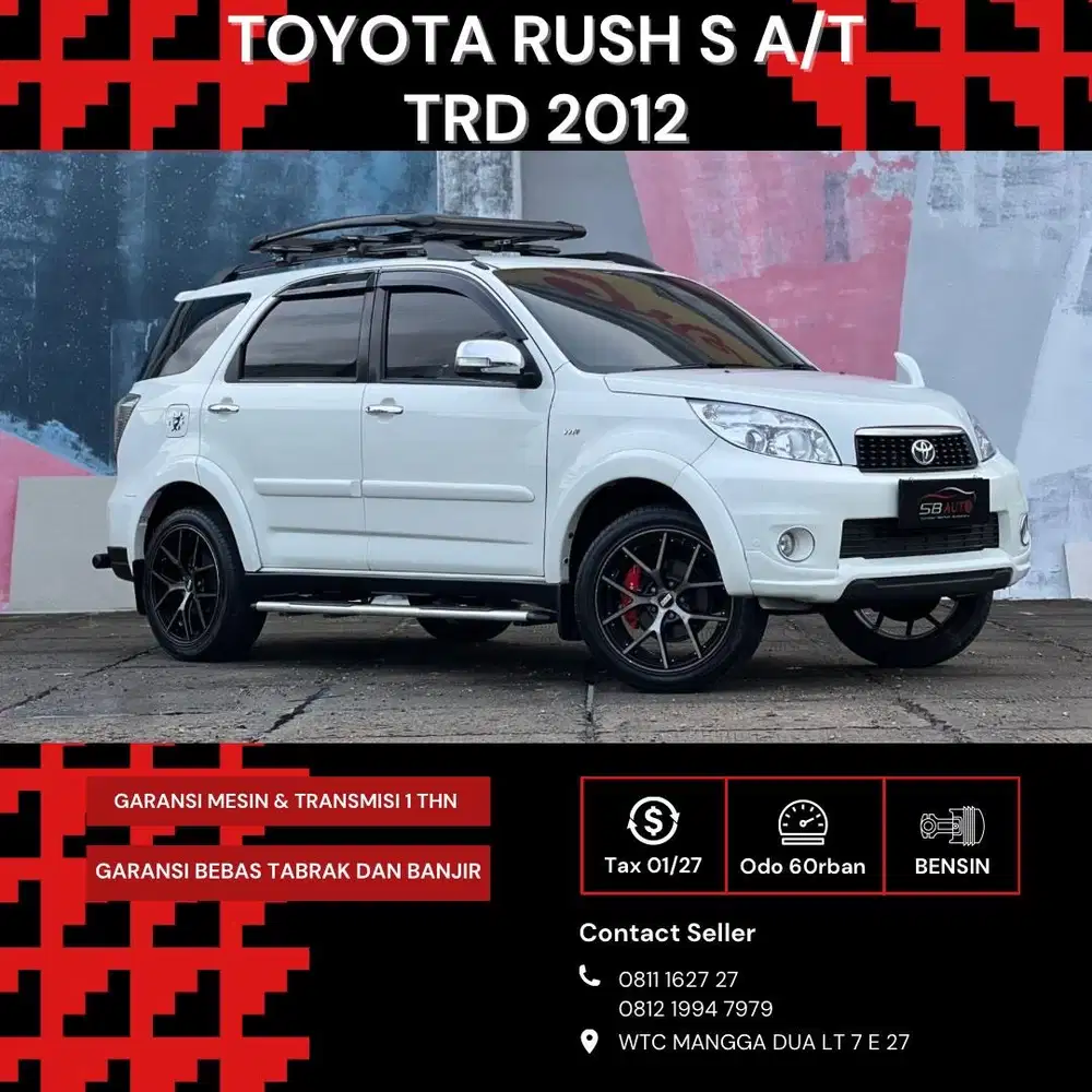 Toyota Rush S Trd At/Matic 2012 Low Km