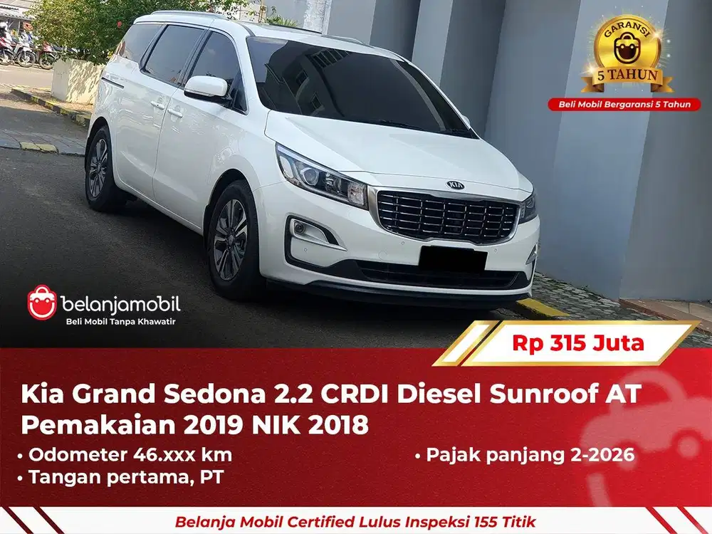[ GARANSI 5TH ] Kia Grand Sedona 2.2 CRDI Diesel Sunroof AT 2018 2019