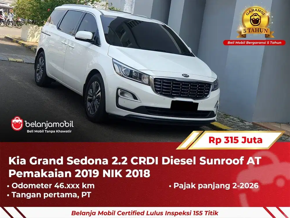 [ GARANSI 5TH ] Kia Grand Sedona 2.2 CRDI Diesel Sunroof AT 2018/2019