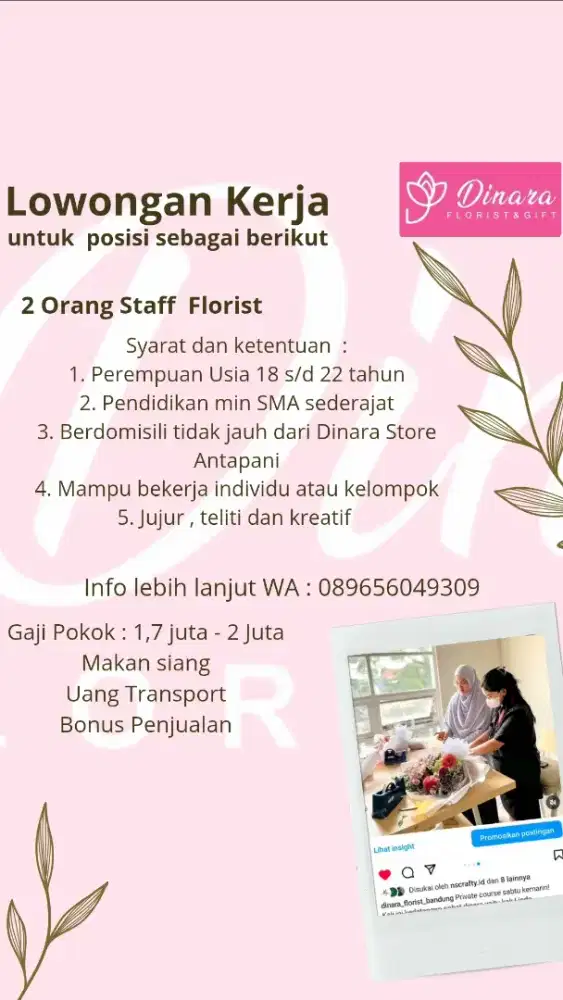 Lowongan Pekerjaan untuk Staff Florist di Toko Bunga di Antapani