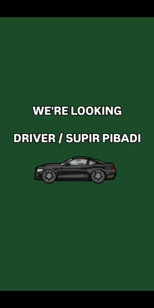 Dibutuhkan Driver Pribadi Berpengalaman
