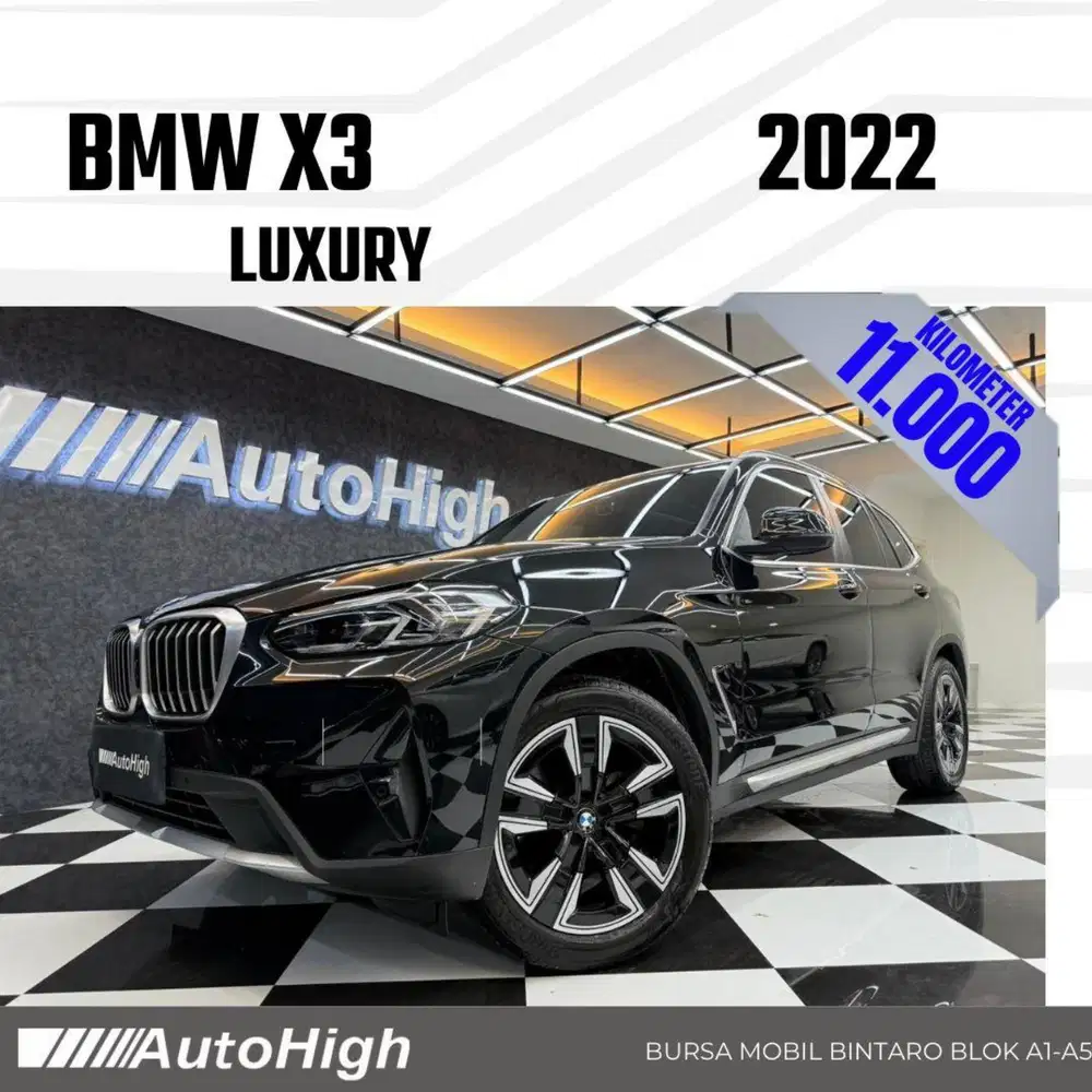 DP10% [Km11.000] X3 Luxury 2022 Black Reg 2023 #AUTOHIGH