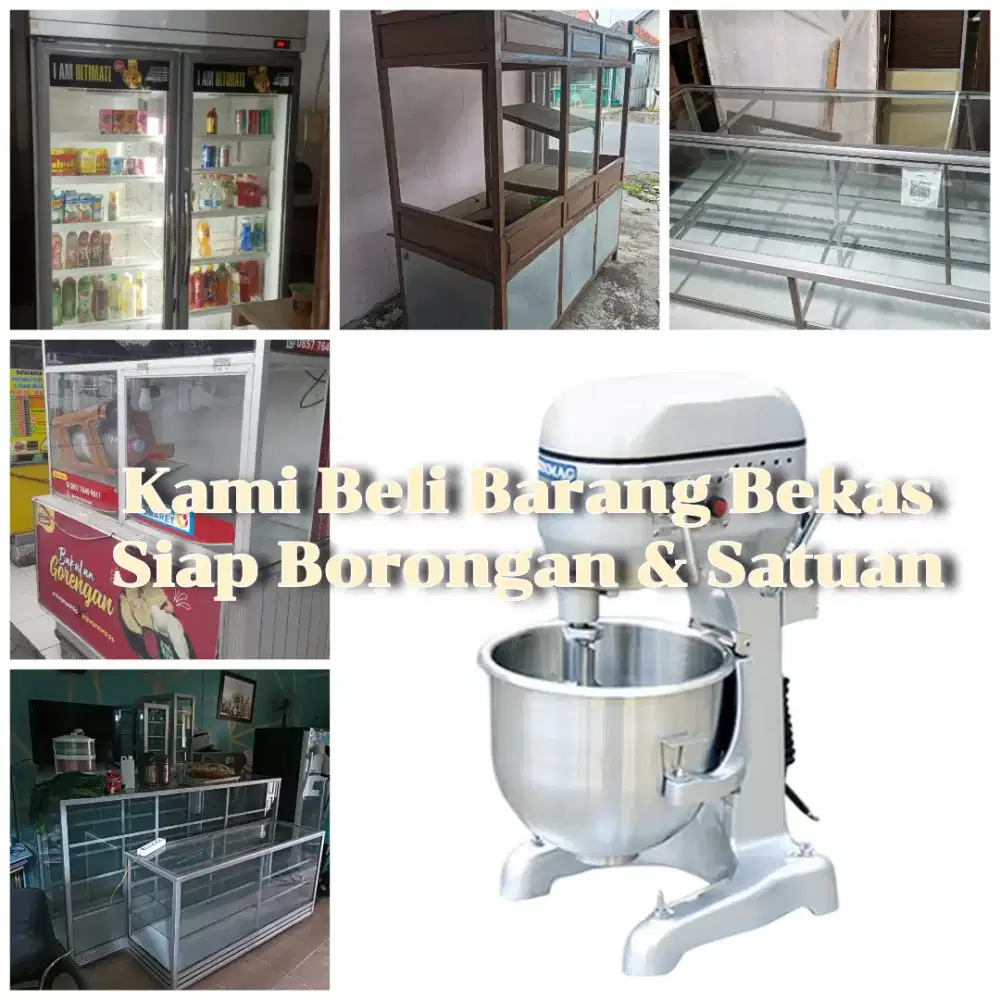 Terima Peralatan usaha Mixer Planetery, Mesin usaha Etalase toko, dll