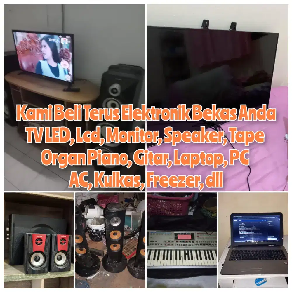 Tawarkan terus TV LED, Lcd, Speaker bekasu disini dan Elektronik lain