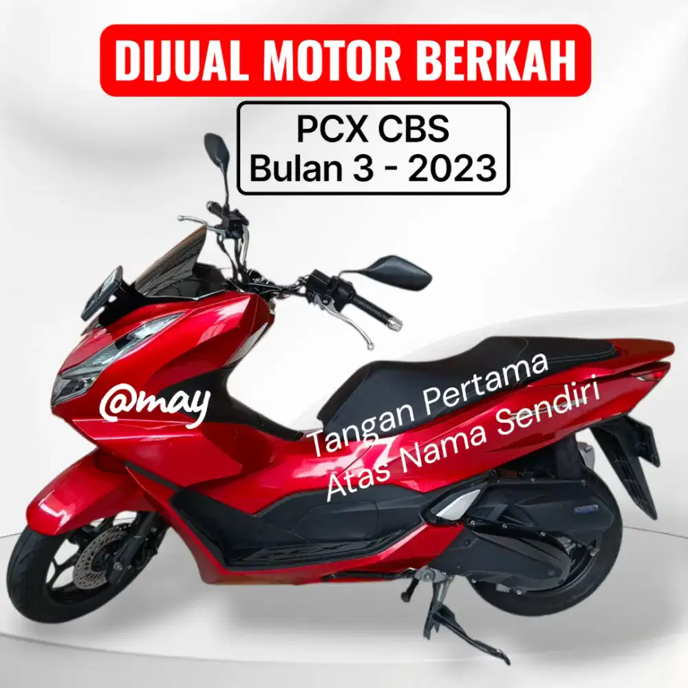 DIJUAL MOTOR BERKAH PCX CBS 2023