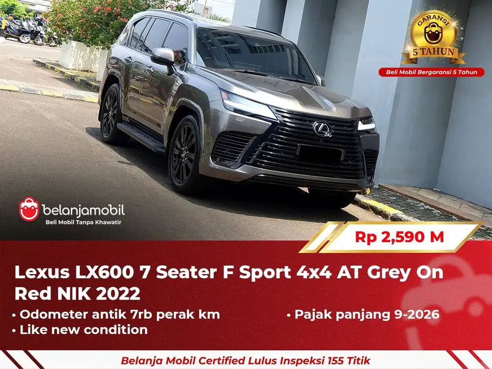 [ GARANSI 5TH ] Lexus LX 600 LX600 7 Seater F Sport AWD 4x4 2022/2023