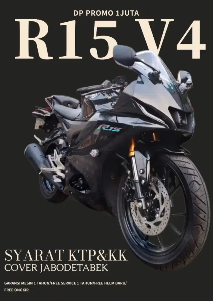 R15 V4 KREDIT MURAH DP 1JUTA SYARAT KTP&KK