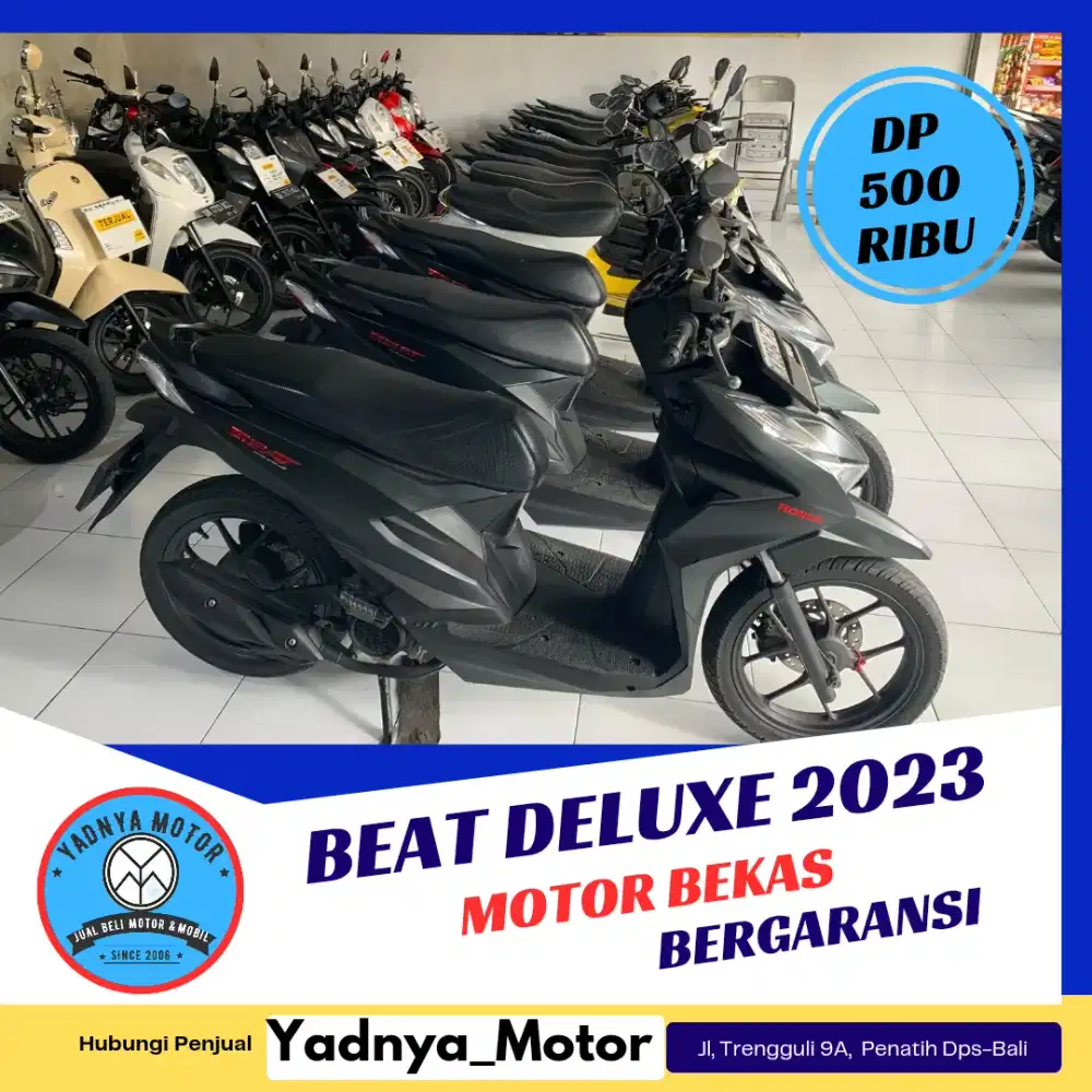 DP 500K* BEAT DELUXE/YADNYA MOTOR