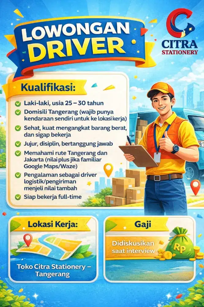 Dicari Driver untuk Berkerja di Citra Stationary