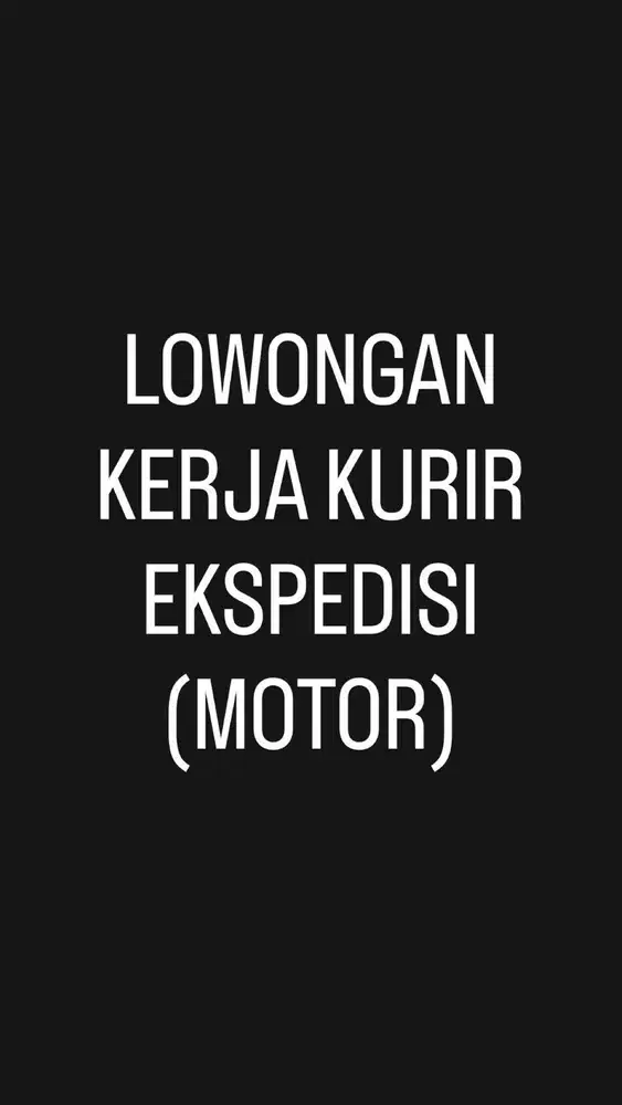 LOWONGAN KERJA KURIR EKSPEDISI