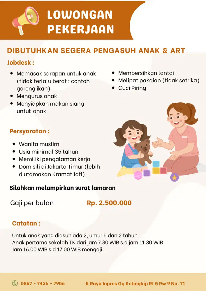 LOWONGAN KERJA PENGASUH ANAK & ART