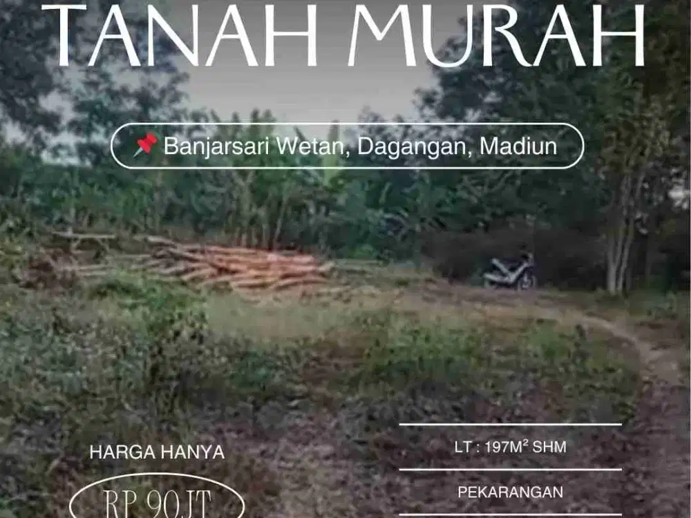 Dijual Tanah Murah Kawasan Banjarsari Wetan Dagangan Madiun