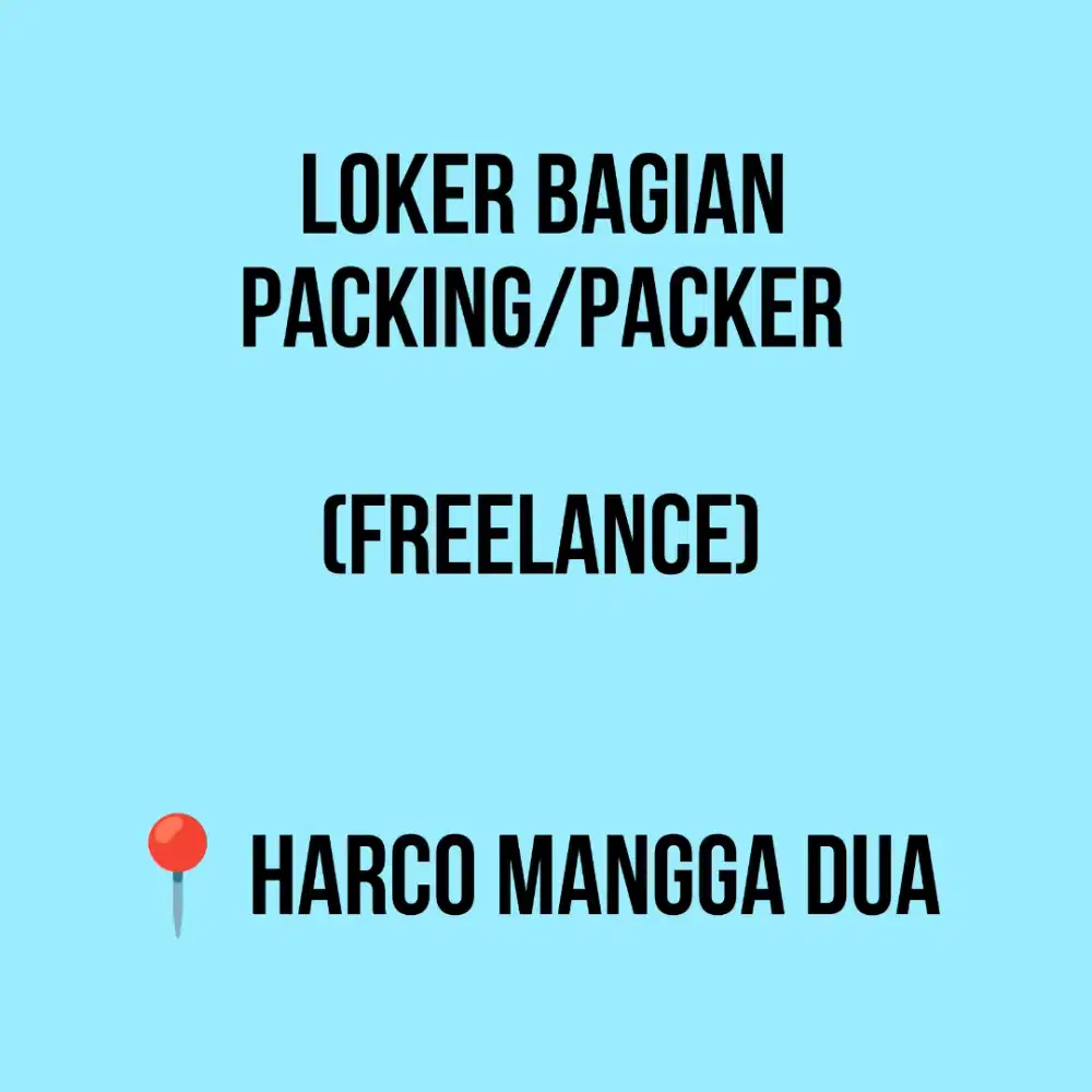 Dibutuhkan Karyawati Freelance Bagian Packing/Packer