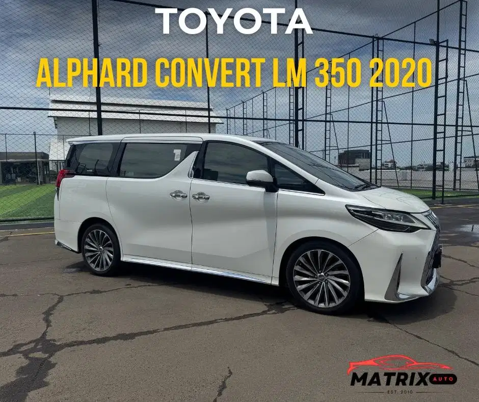 TOYOTA ALPHARD 2020 CONVERT LM 350! ALPHARD 2020! LM350 2020! ALPHARD