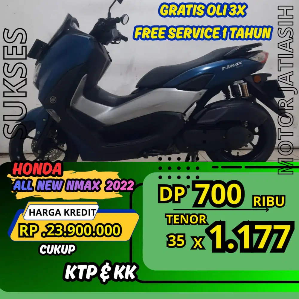 PROMO DP MURAH YAMAHA ALL NEW NMAX 2022 DP 700 RIBU BISA CASH/KREDT