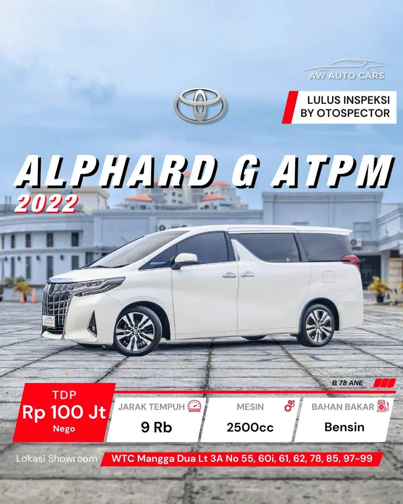 [KM 9 RB] Toyota Alphard G ATPM NIK 2022 Low KM 2023 SC Premium 2021