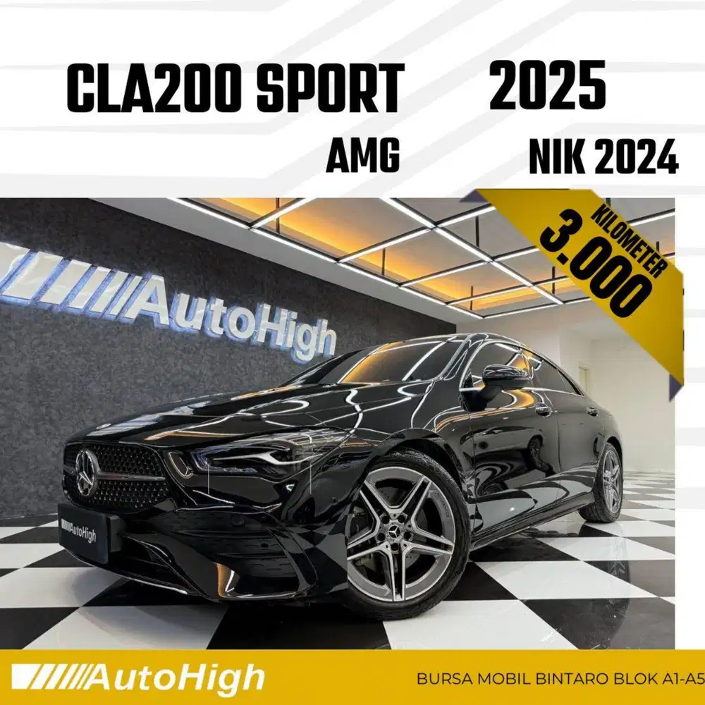 DP10% [Km3.000] CLA200 AMG 2024 Black / CLA 200 Reg 2025 #AUTOHIGH