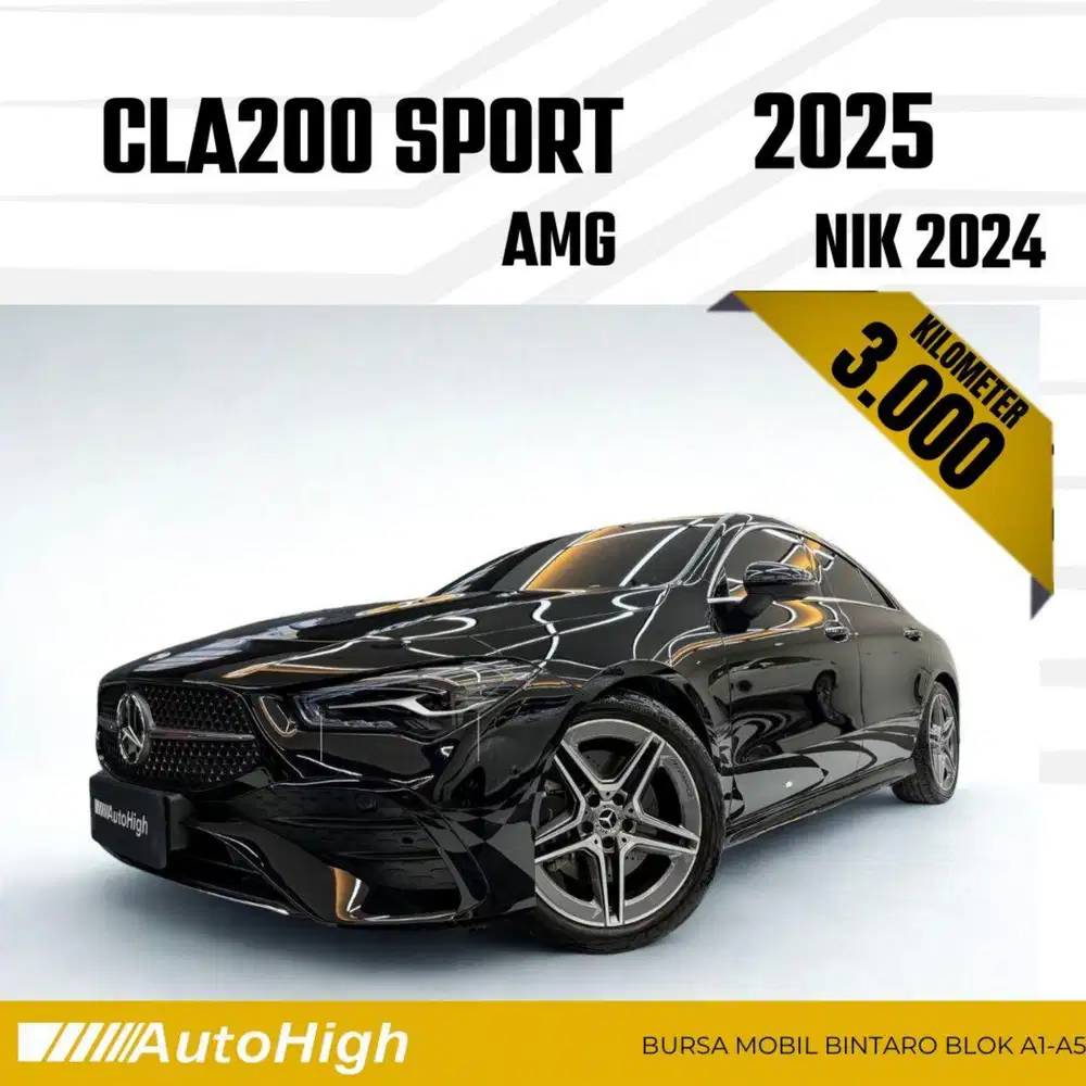 DP10% [Km3.000] CLA200 AMG 2024 Black / CLA 200 Reg 2025 #AUTOHIGH