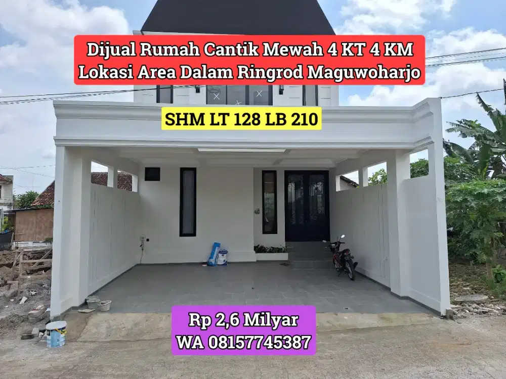 DIJUAL RUMAH CANTIK MEWAH DALAM RINGROD MAGUWOHARJO HARGA 2,6 MILYAR