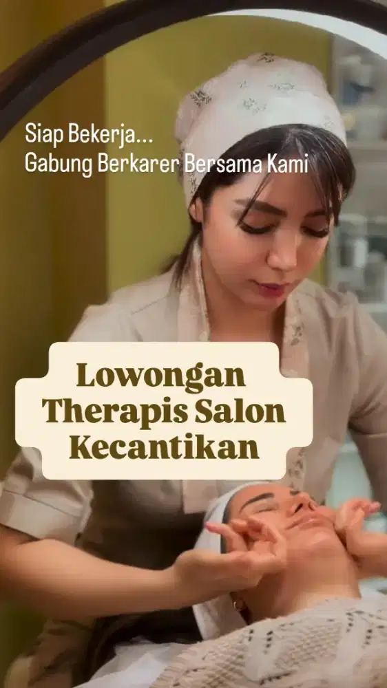 Lowongan Therapis Salon Kecantikan