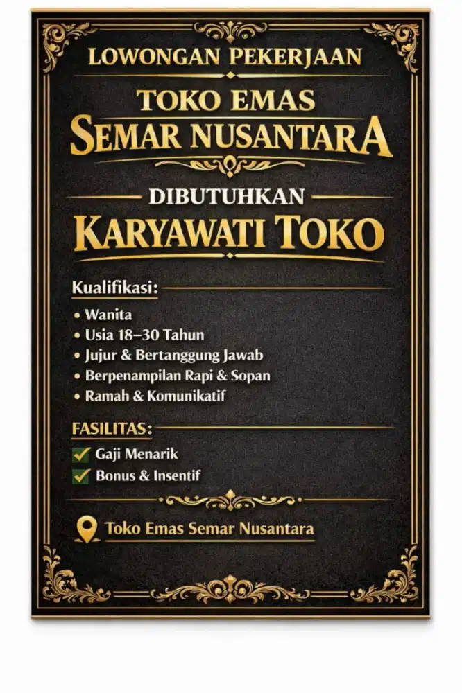 LOWONGAN KERJA TOKO EMAS