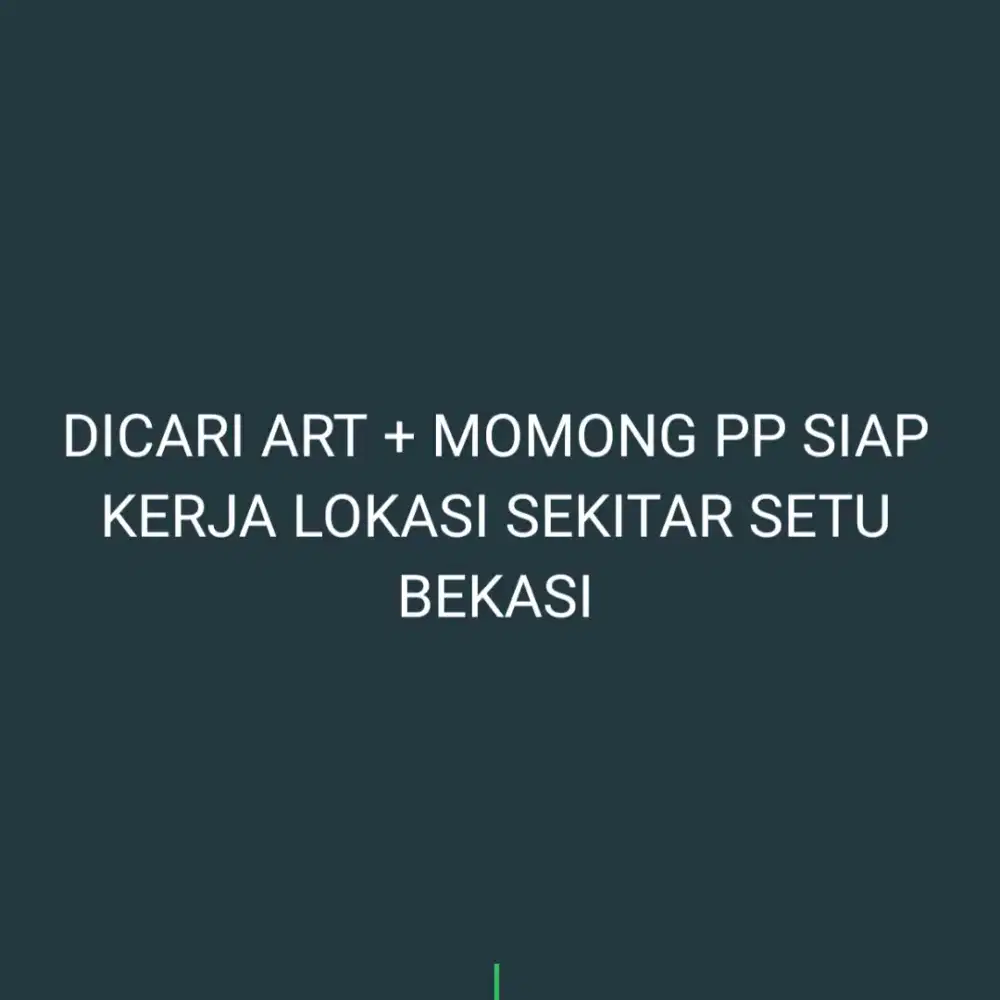 DICARI ART + MOMONG SIAP KERJA PP GRAND TAMANSARI RESIDENCE