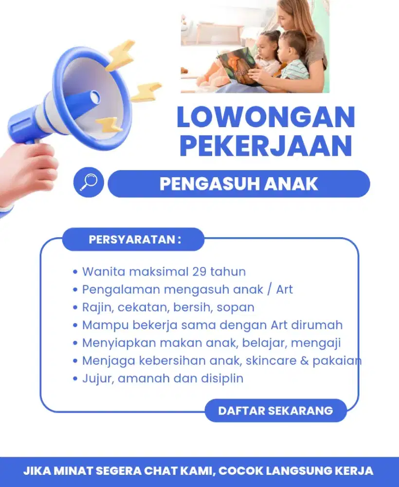 Dibutuhkan Pengasuh Anak Berpengalaman