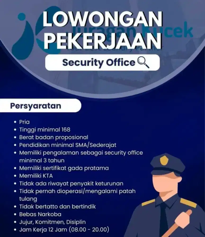 Dibutuhkan Security / Satpam Berpengalaman