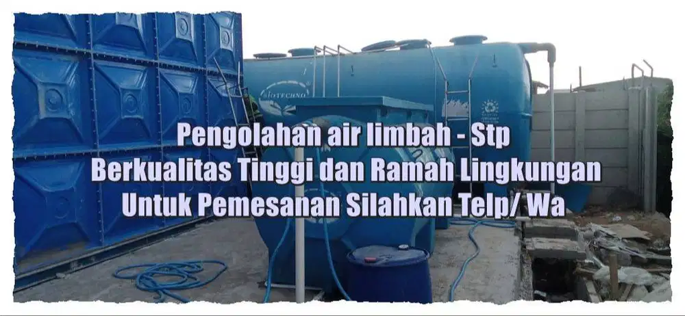 STP -IPAL Tank –IPAL –IPAL Industri – Tangki STP–IPAL Komunal–IPAL Dom