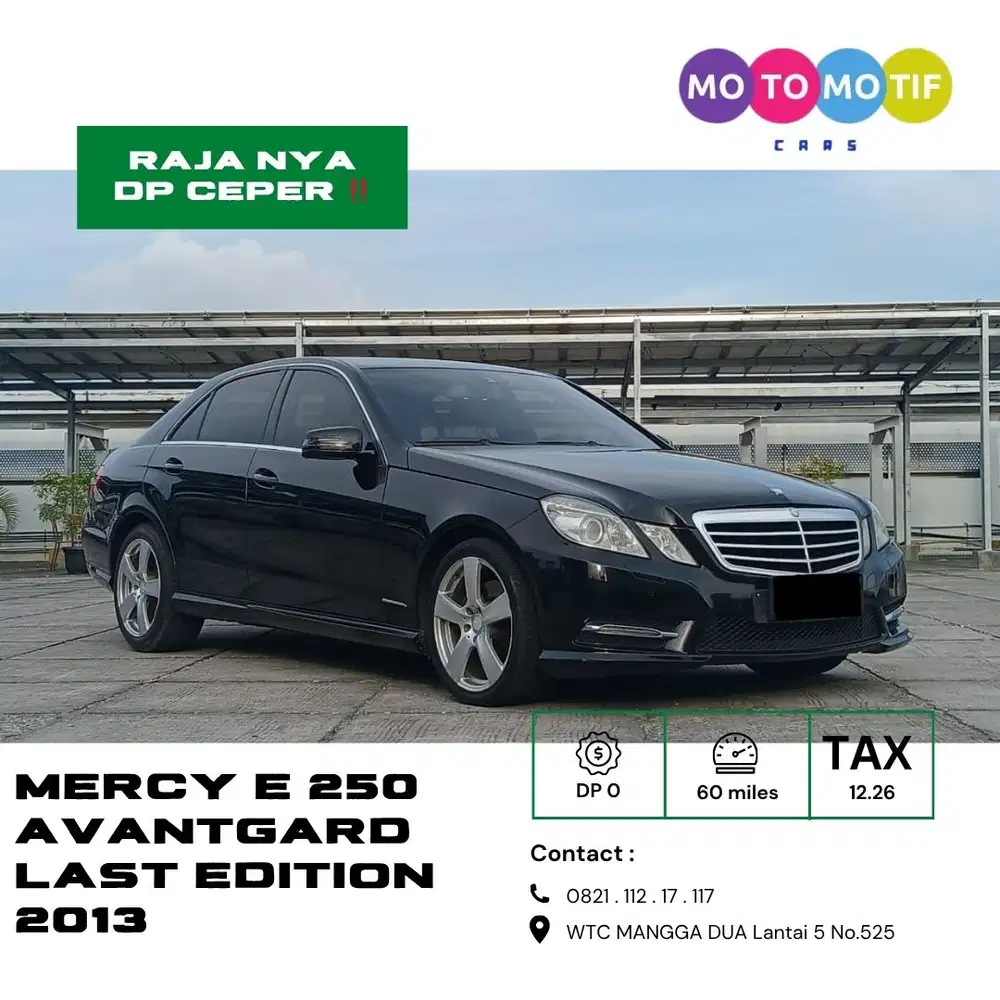 [ DP 0 ]  Mercedes-Benz E250 Avantgard 2013 Last Edition