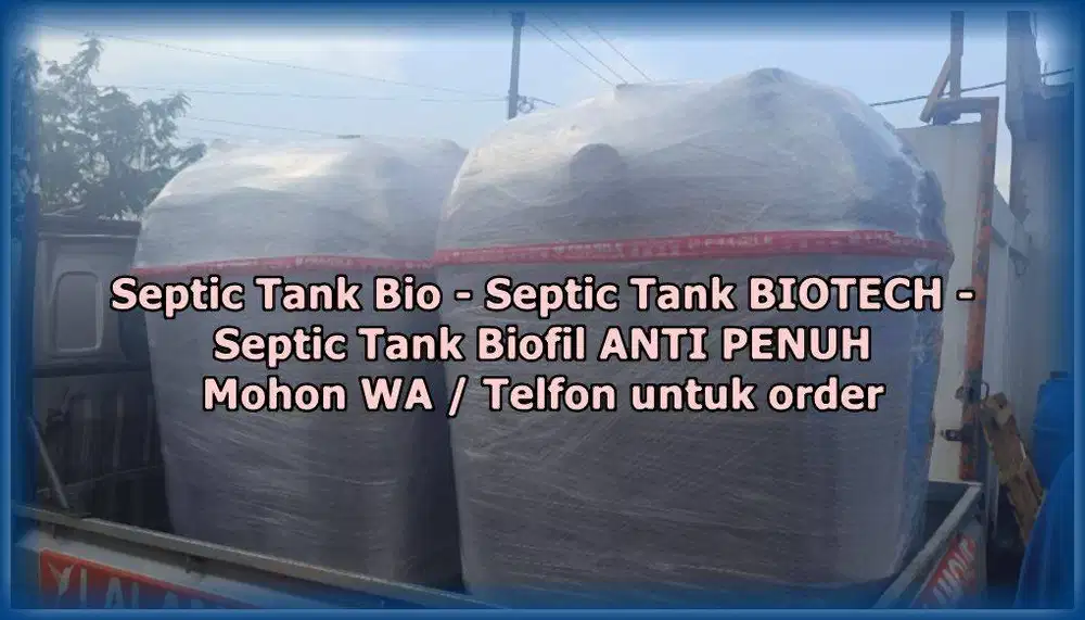 Septic Tank, Sepiteng Bio, Biotech, Biofil, Biotank,