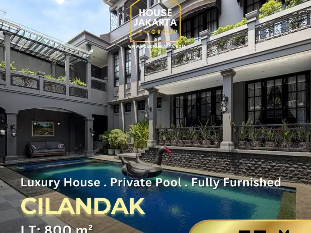 Rumah Mewah Cilandak Private Pool Fully Furnished Carport Luas Nuansa Vila