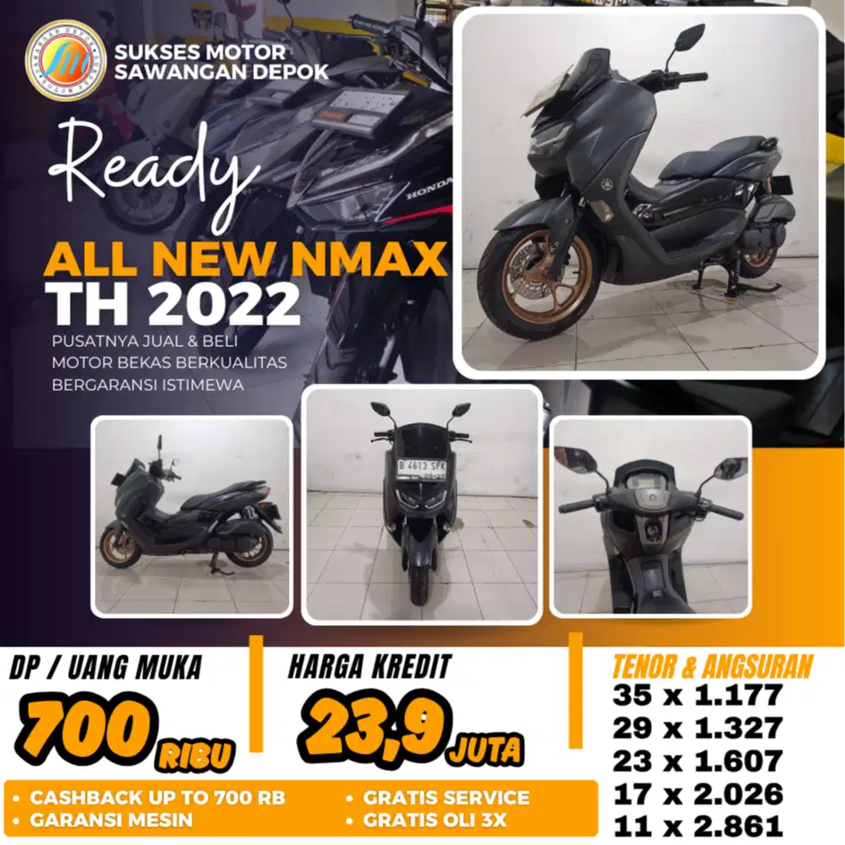 DP 700 BERGARANSI YAMAHA NMAX NEW TH 2022 UNIT MULUS BISA CASH KREDIT