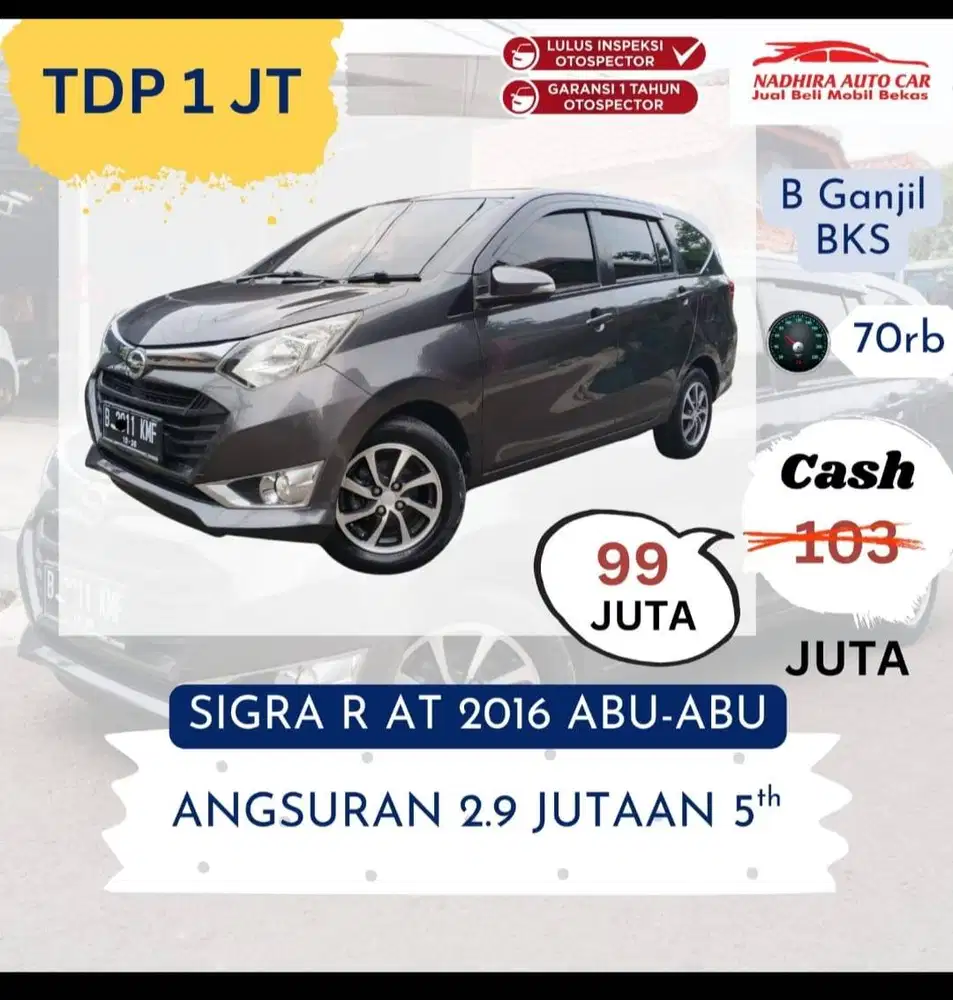 Promo TDP 1 Juta Sigra R AT 2016 Abu abu