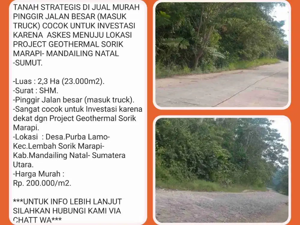 TANAH INVESTASI STRATEGIS – DEKAT PROYEK GEOTHERMAL SORIK MARAPI - MADINA.