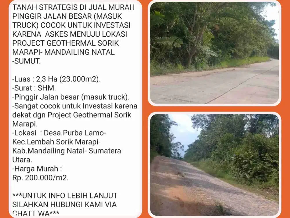 TANAH PINGGIR JALAN BESAR MASUK TRUCK – INVESTASI PROSPEKTIF-Lembah Sorik marapi-Madina.