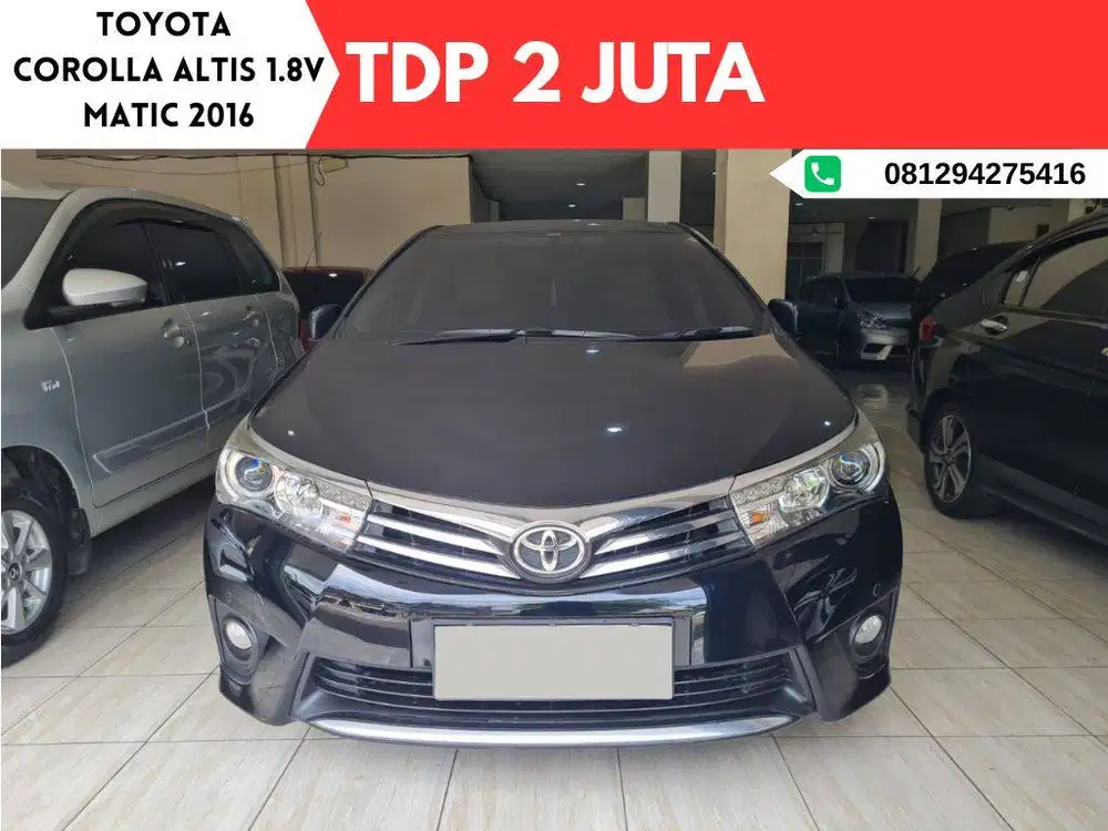TDP 2 JUTA Toyota Corolla Altis 1.8 V MATIC 2016