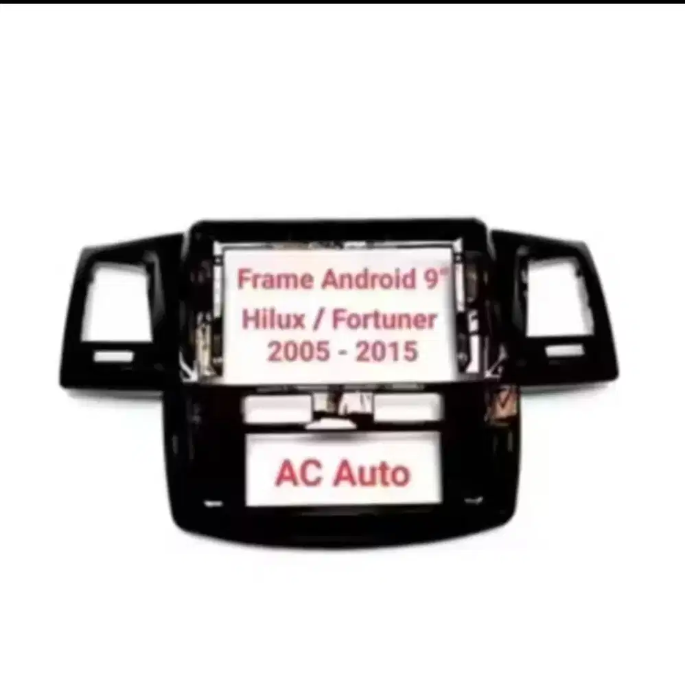 Frame Head Unit Android 9 inch Fortuner VNT Turbo (2005-2015) + Soket