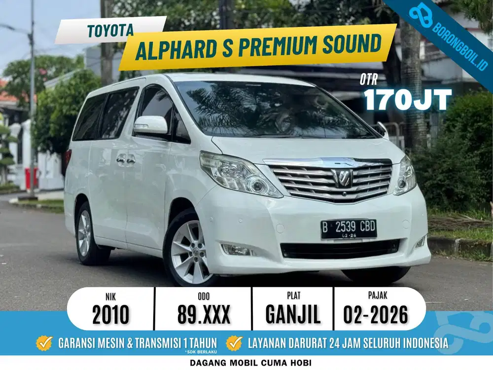Toyota Alphard S premium sound 2010 Bensin