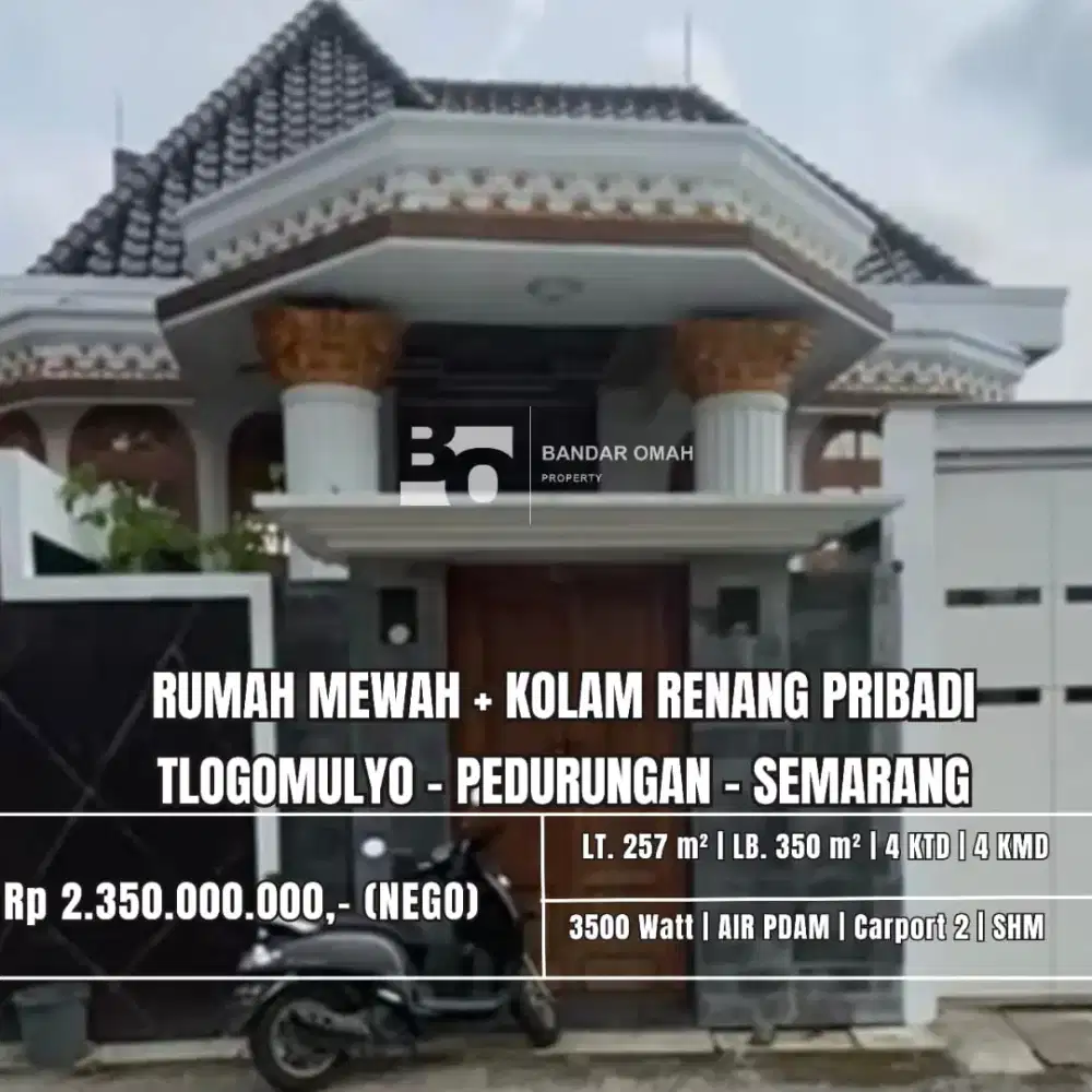 Murah dijual cepat rumah mewah kolamrenang pribadi tlogomulyo