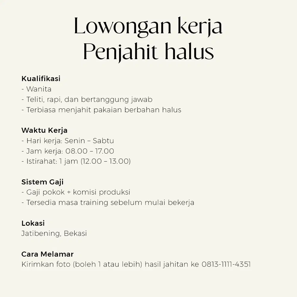 Lowongan kerja penuh waktu = Penjahit halus