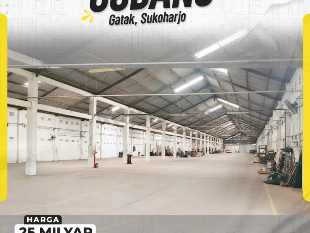 Jual Sewa Gudang Raksasa Akses Kontainer di Kawasan Industri Gatak, Sukoharjo!