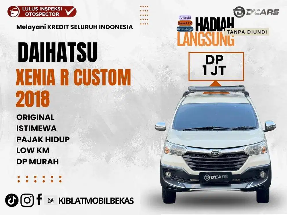 DAIHATSU XENIA 1.3 R COSTUM 2018 AT LOW KM TANGAN 1