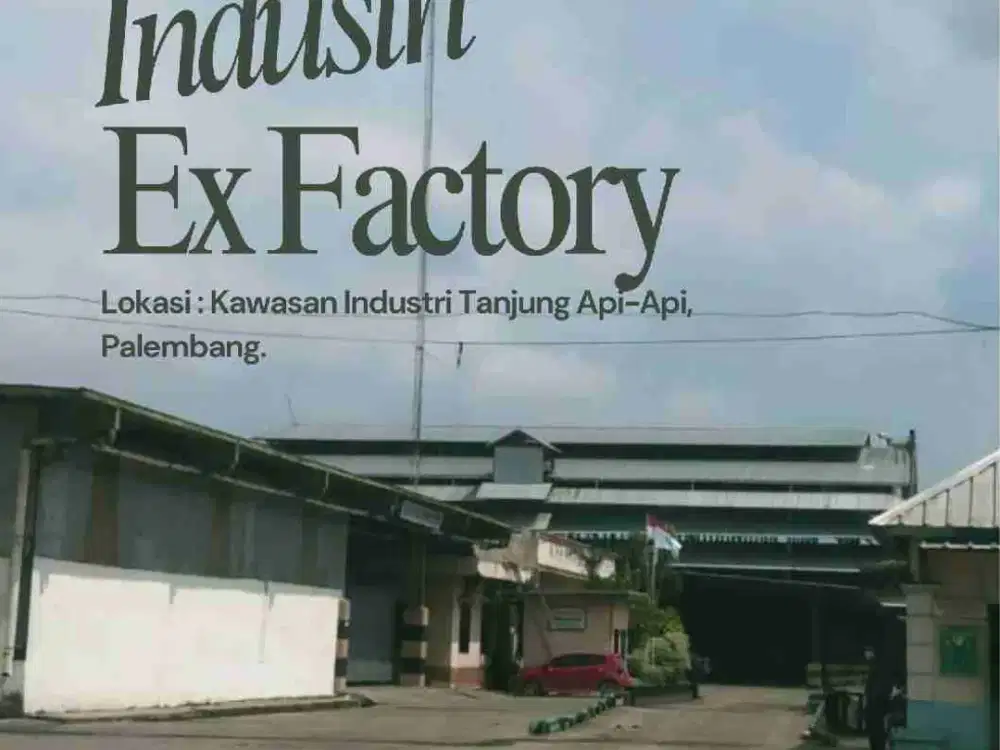 Jual lahan industri beserta ex pabrik