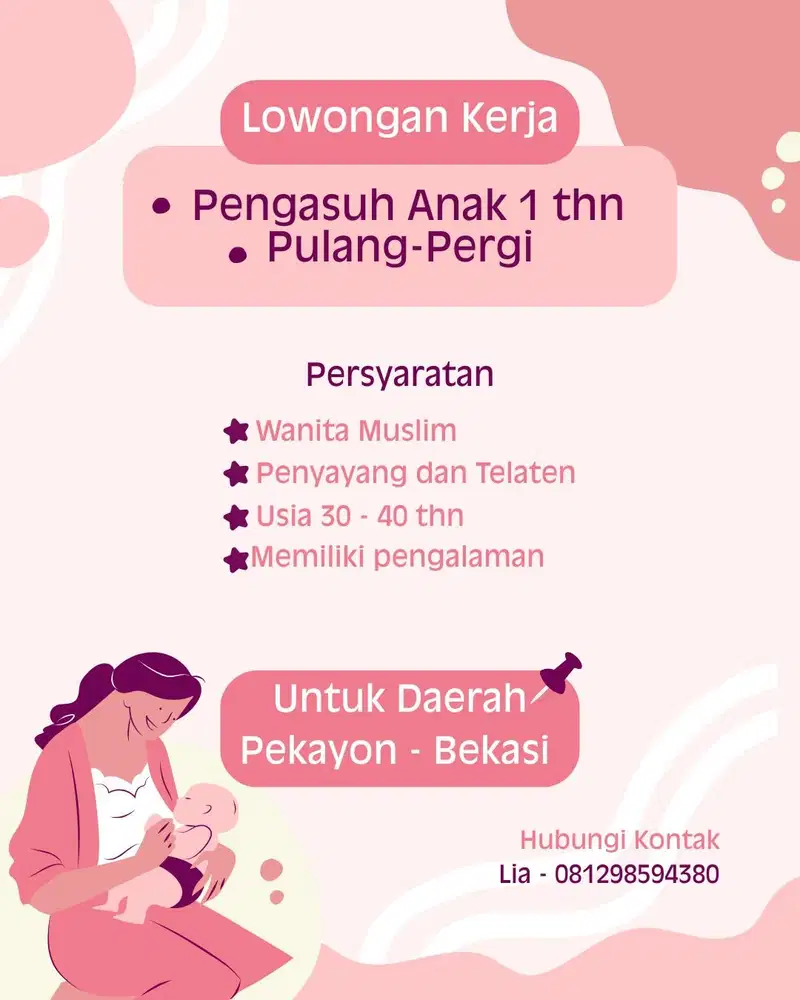 Lowongan Kerja Pengasuh Anak 1Thn
