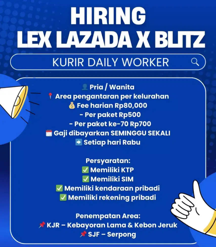 Kami sedang mencari kurir sebanyak banyak nya untuk Lex lazada