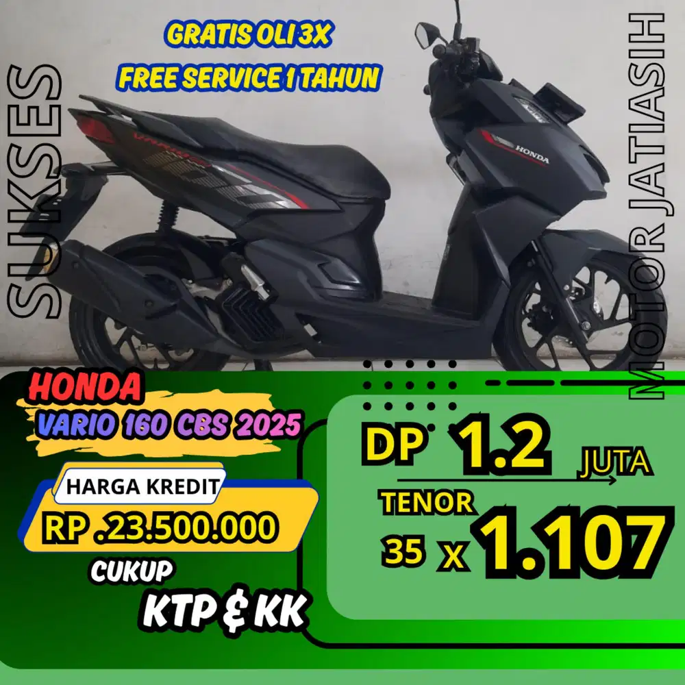 PROMO DP MURAH VARIO 160 CBS 2025 DP 1.2 JUTA BISA CASH/KREDIT