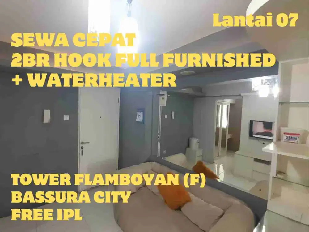 SEWA 2BR HOOK FURNISHED+WATERHEATER TOWER F APARTMEN BASSURA CITY