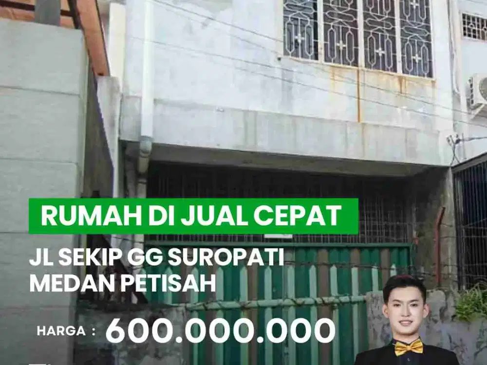 DI JUAL CEPAT RUMAH DI JL SEKIP GG SUROPATI, MEDAN PETISAH